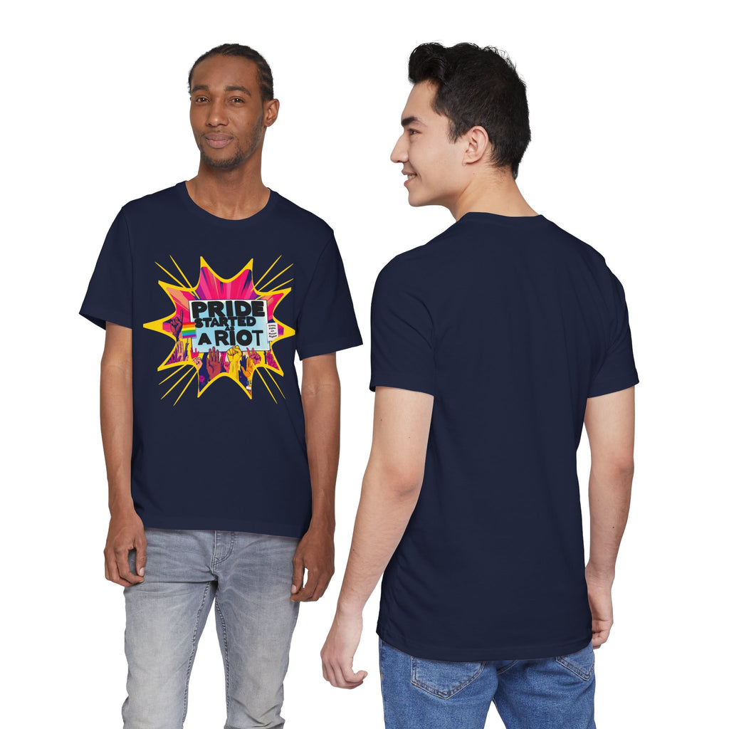 Pride Started a Riot Tee