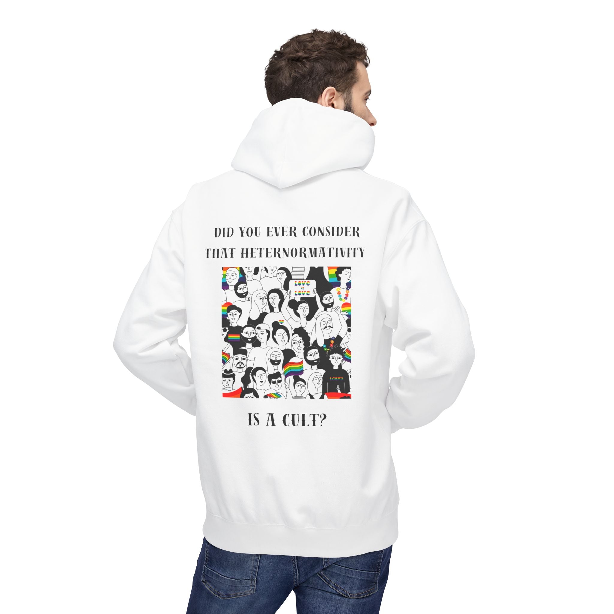 Did you ever consider that heteronormativity is a cult? Hoodie