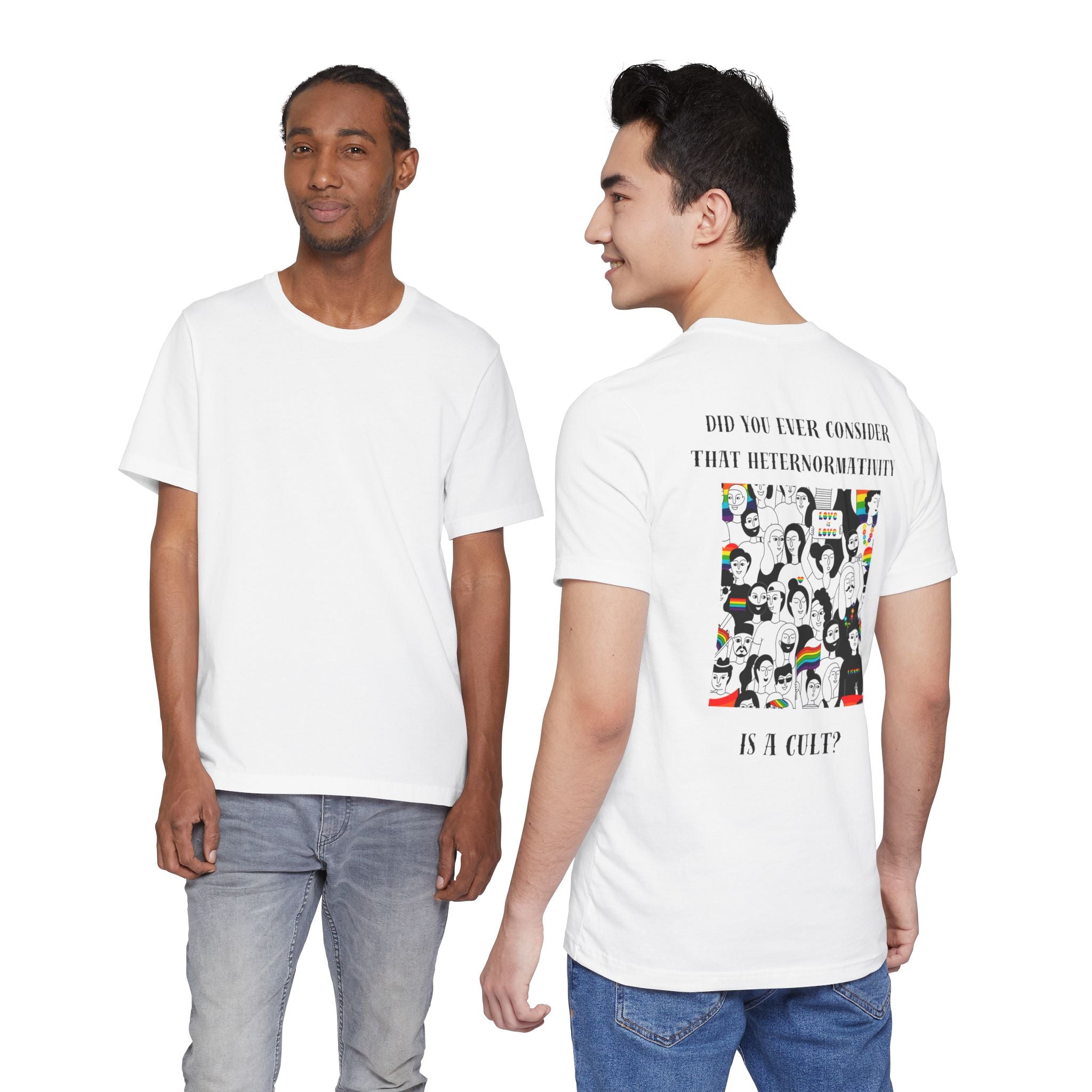 Did you ever consider that heteronormativity is a cult? Tee