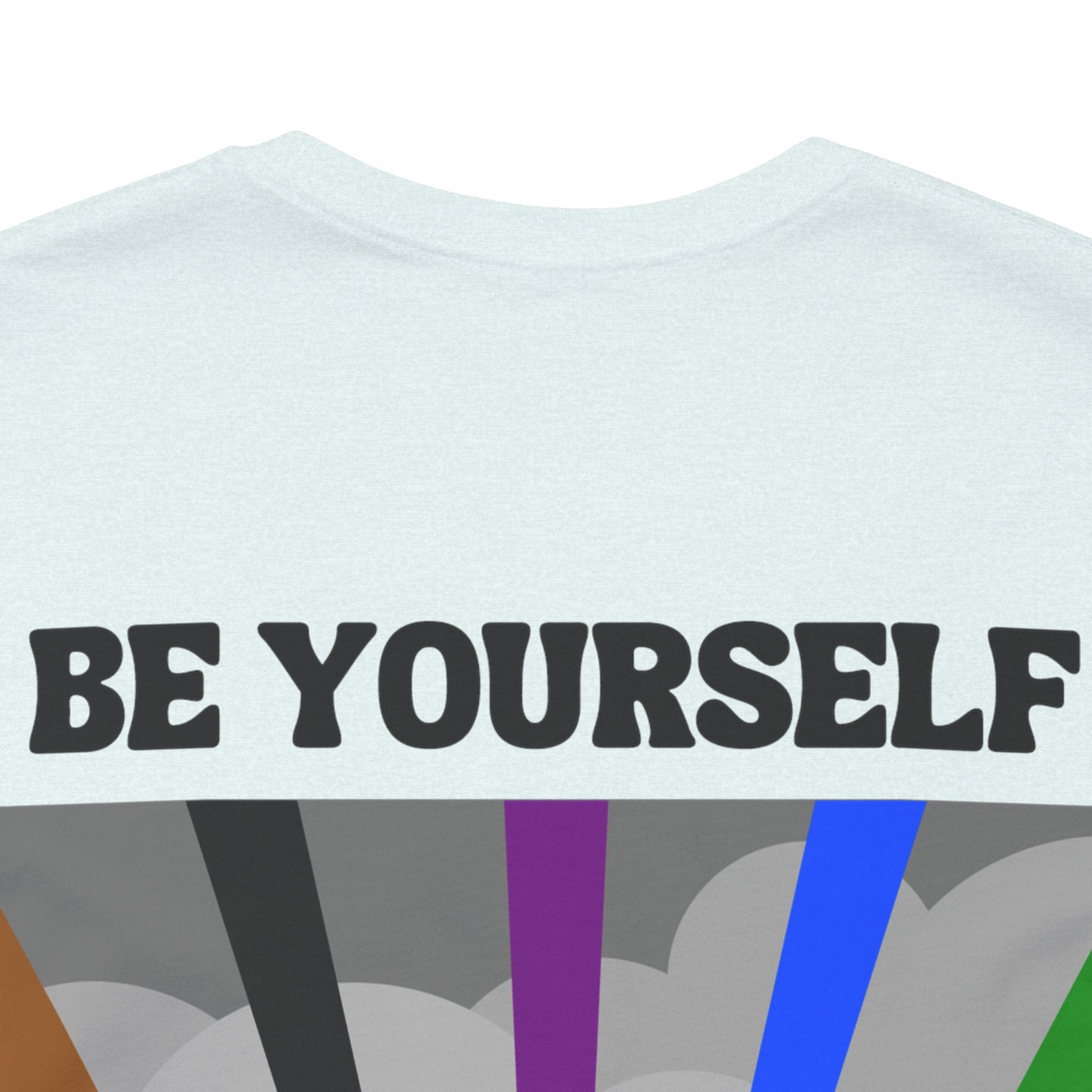 Be Yourself Tee