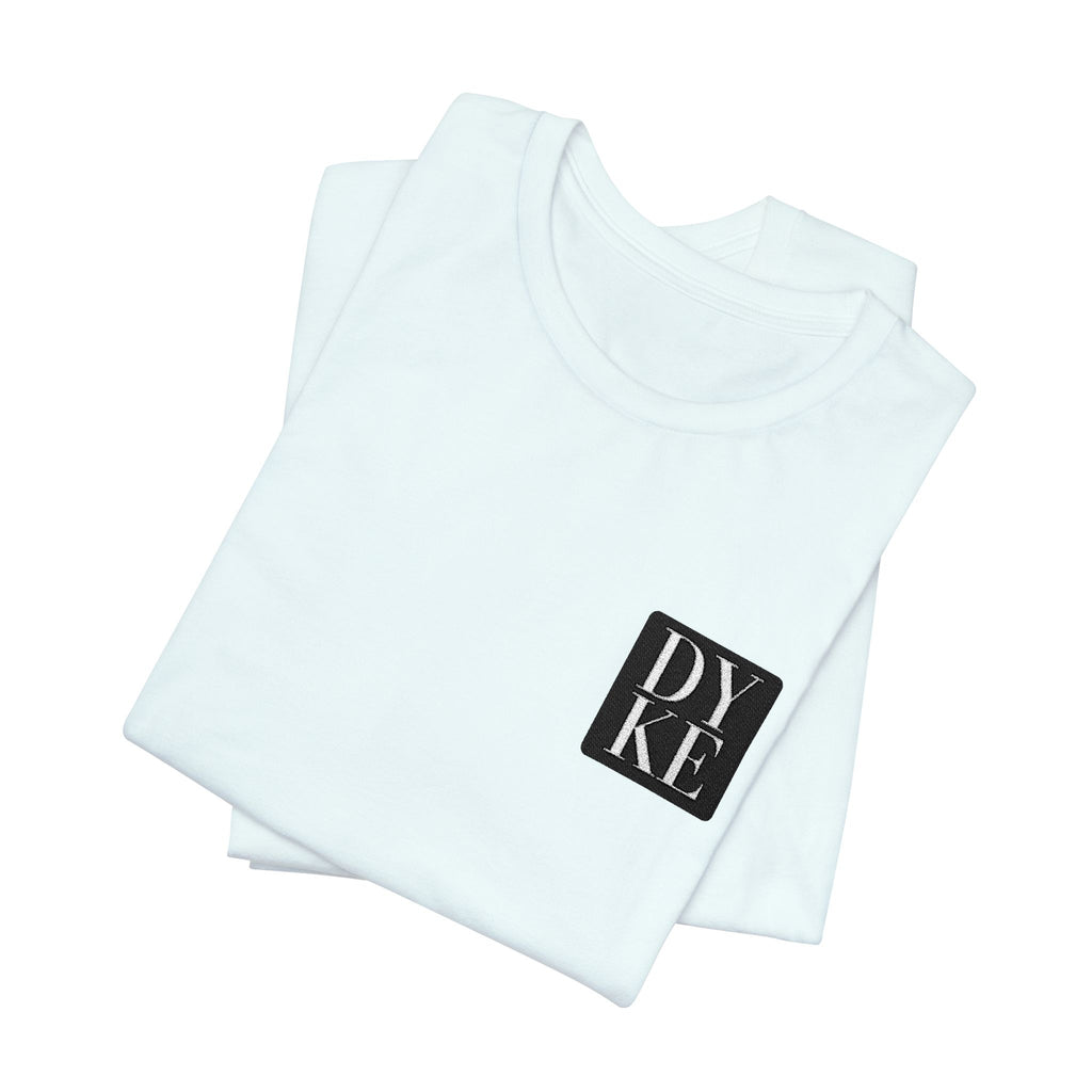 Dyke Tee