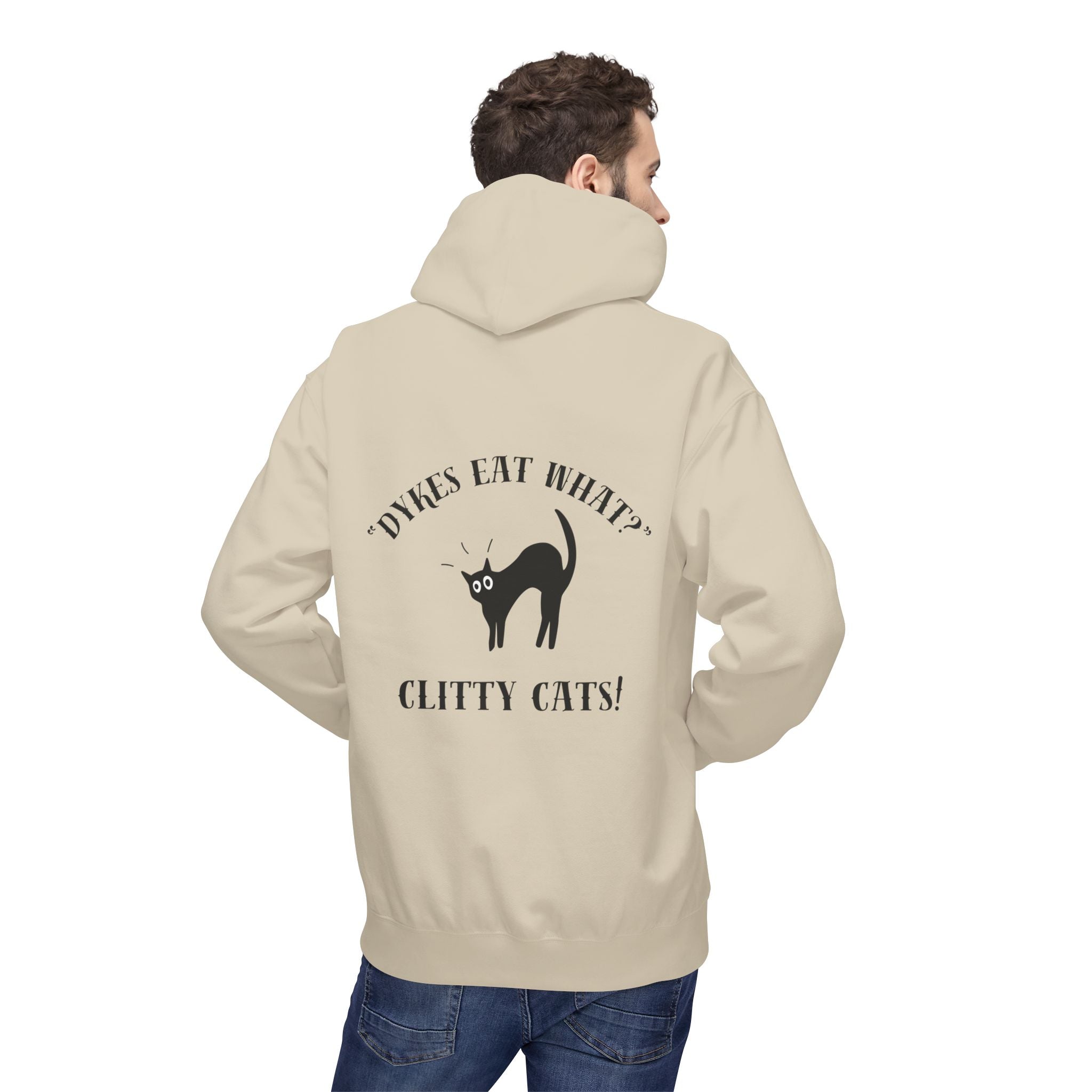 Dykes Eat What? Clitty Cats! Hoodie