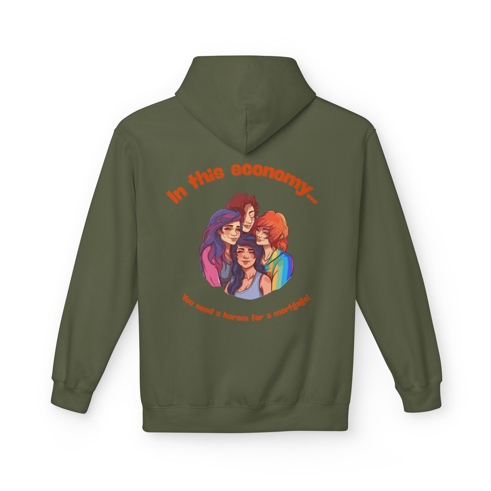 You need a harem for a mortgage Hoodie