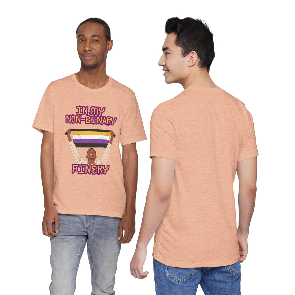 In My Non-Binary Finery Tee