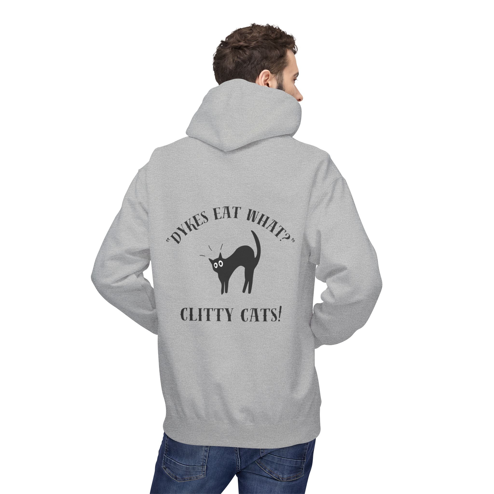 Dykes Eat What? Clitty Cats! Hoodie