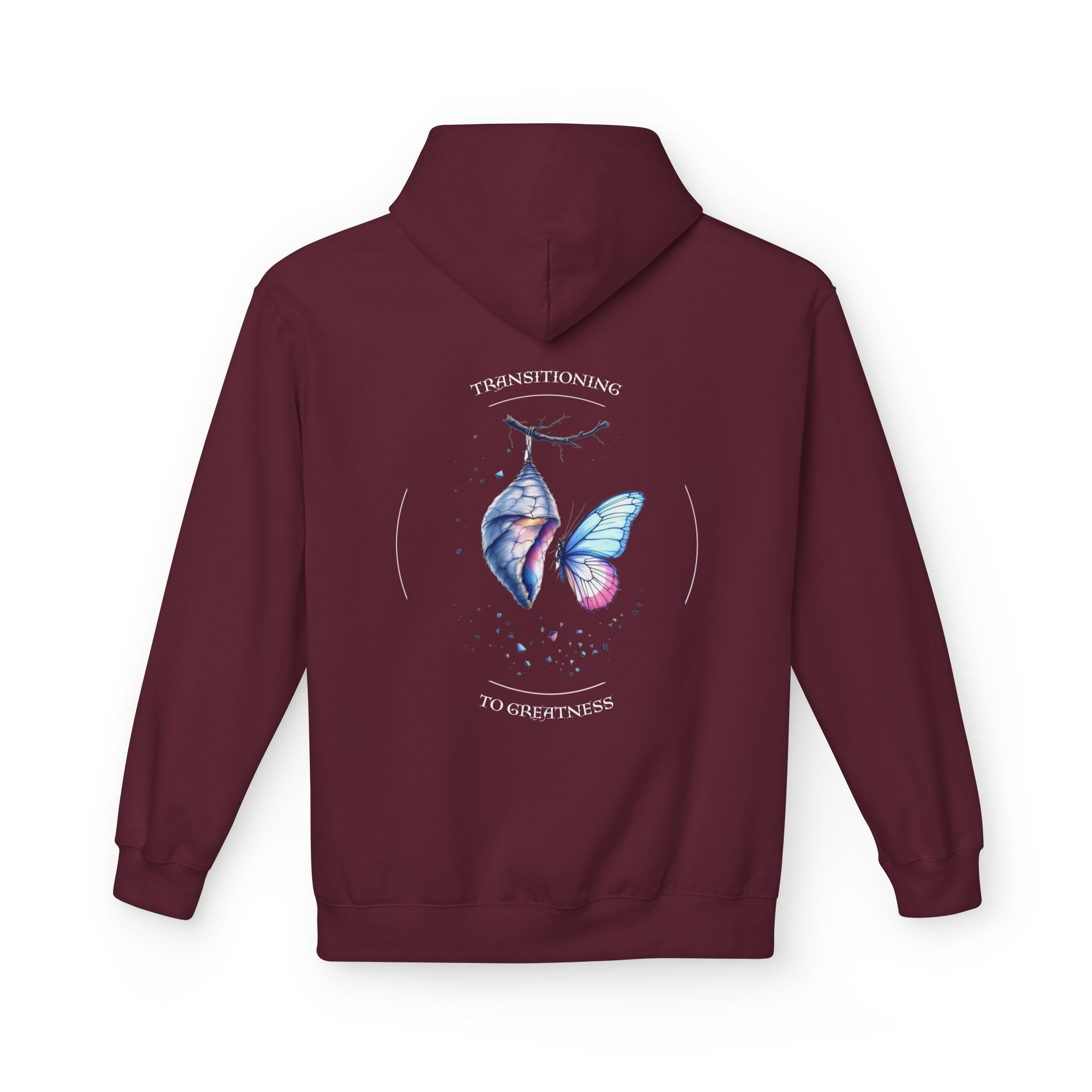 Transitioning to Greatness Hoodie