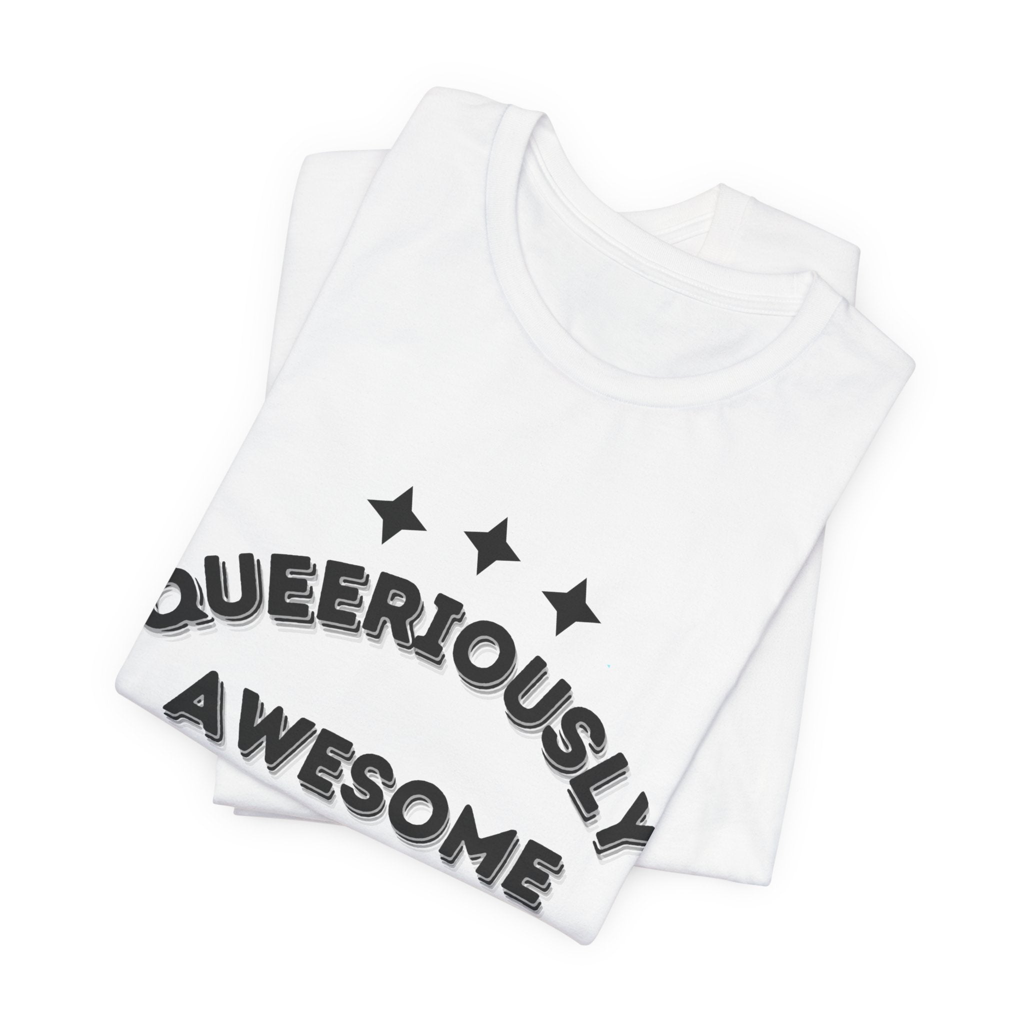 Queeriously Awesome Tee