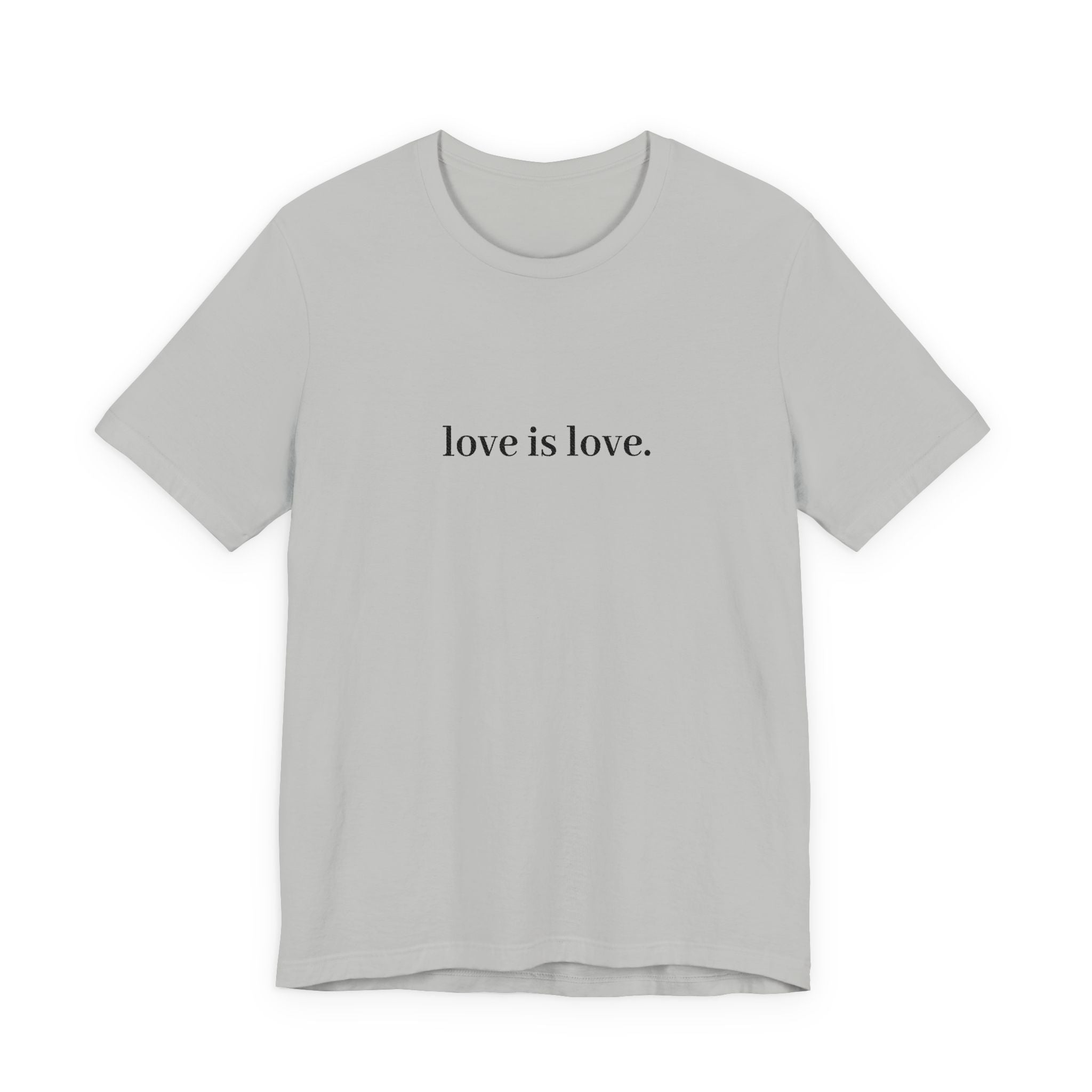 love is love. Tee