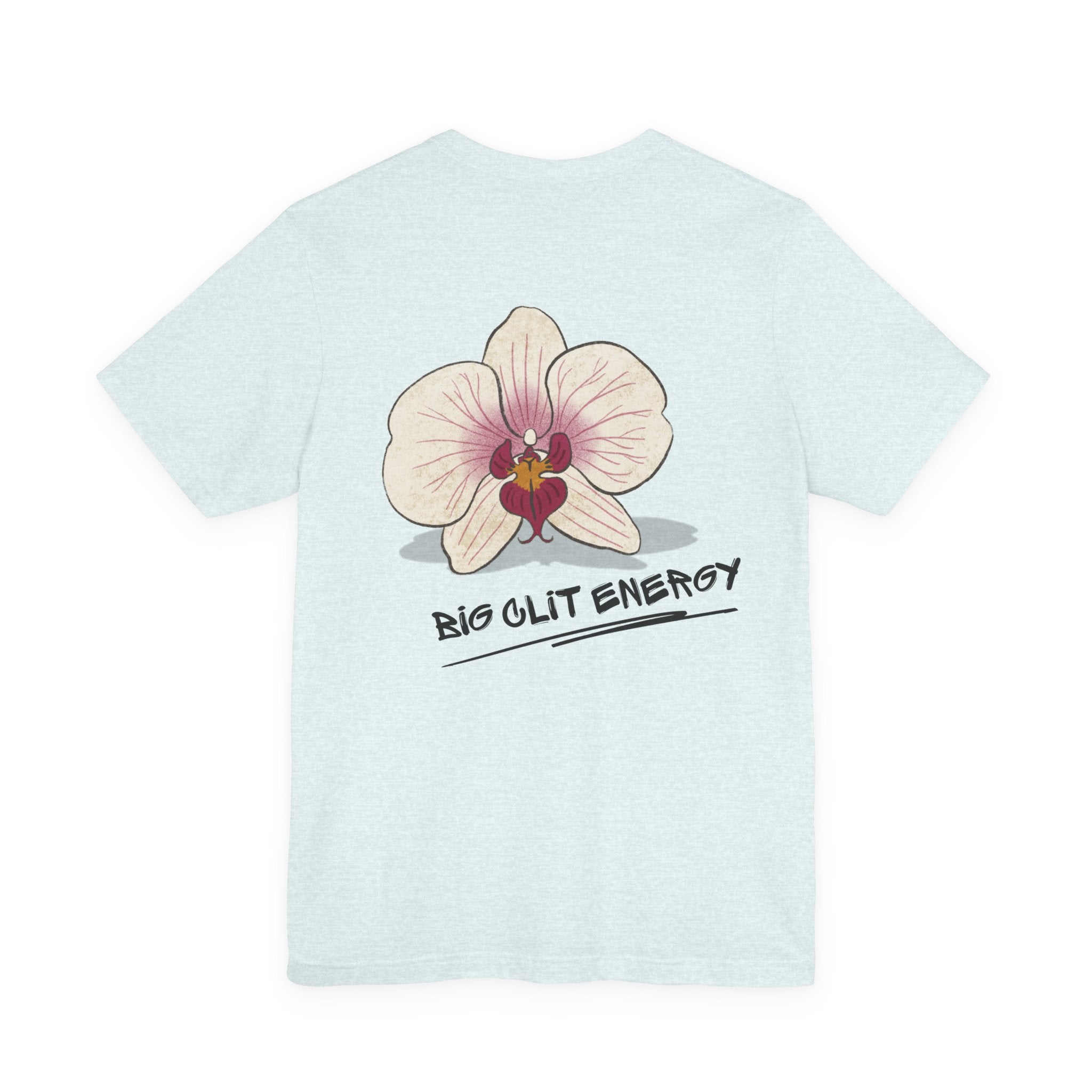 Big Clit Energy Tee