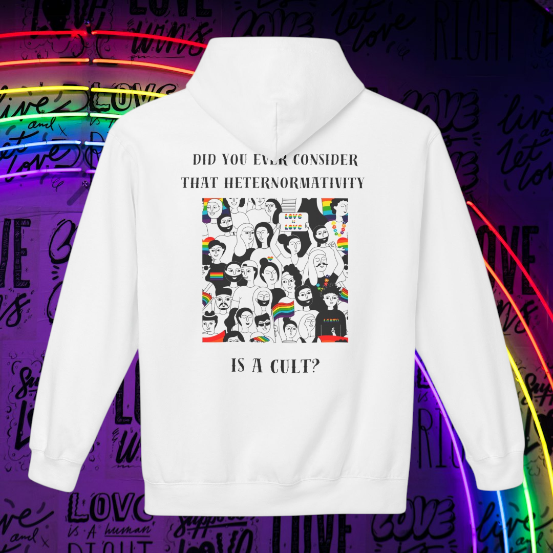 Did you ever consider that heteronormativity is a cult? Hoodie