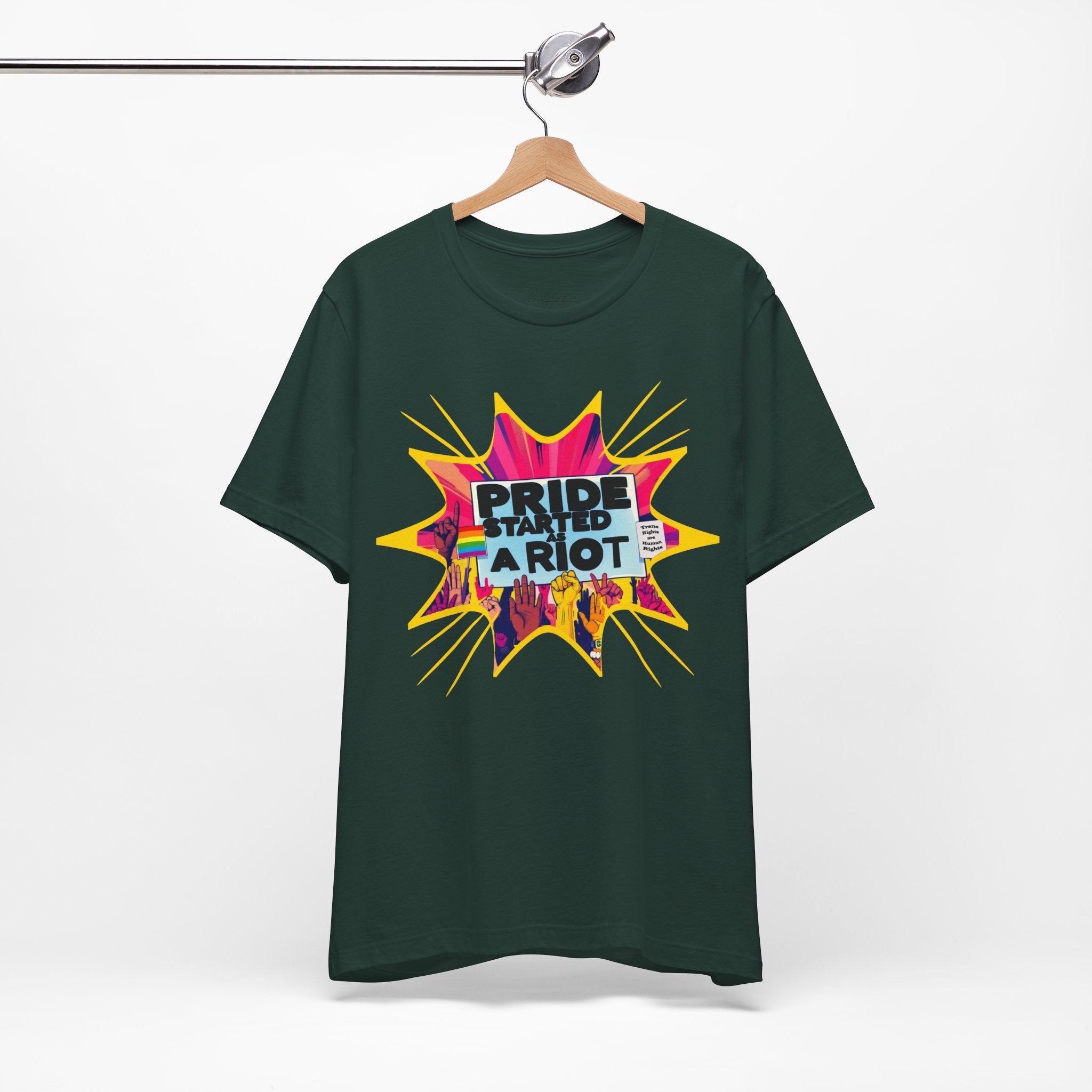 Pride Started a Riot Tee