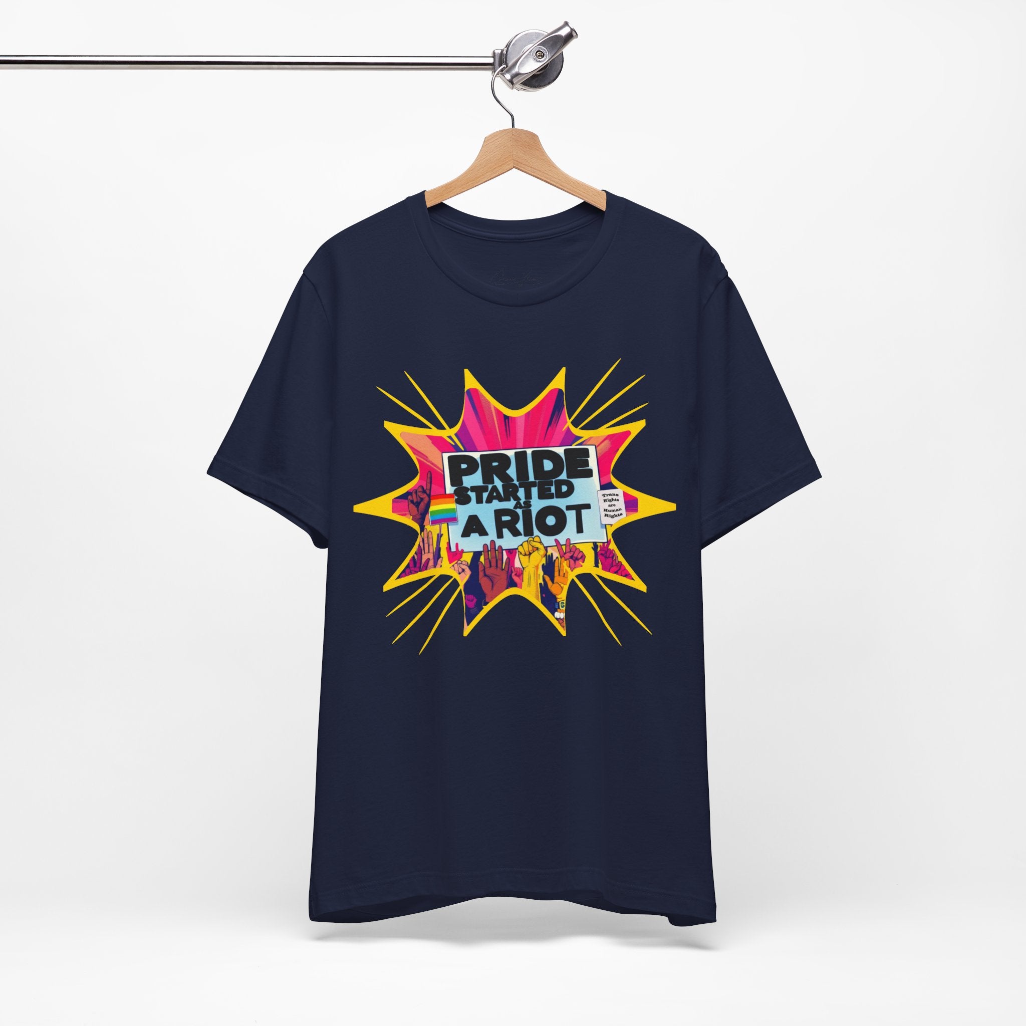 Pride Started a Riot Tee
