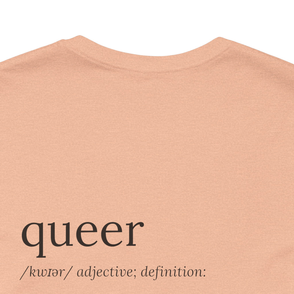 Queer Definition Tee