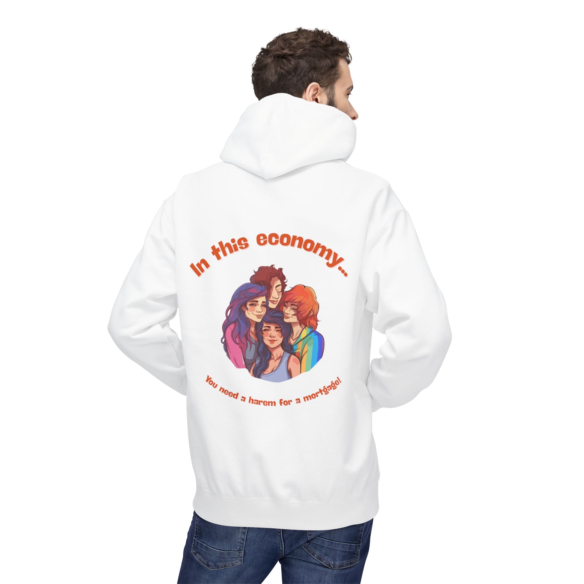 You need a harem for a mortgage Hoodie