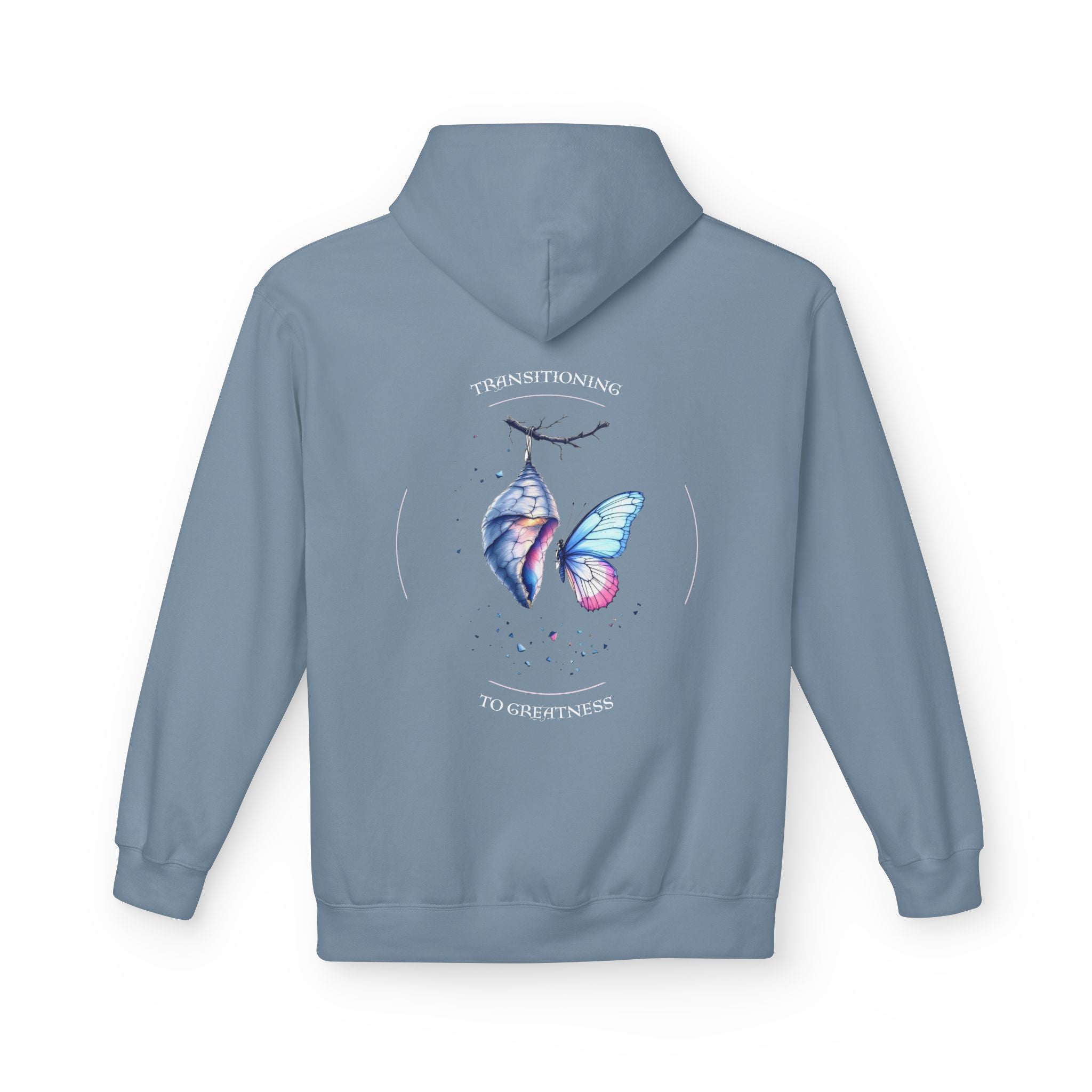 Transitioning to Greatness Hoodie