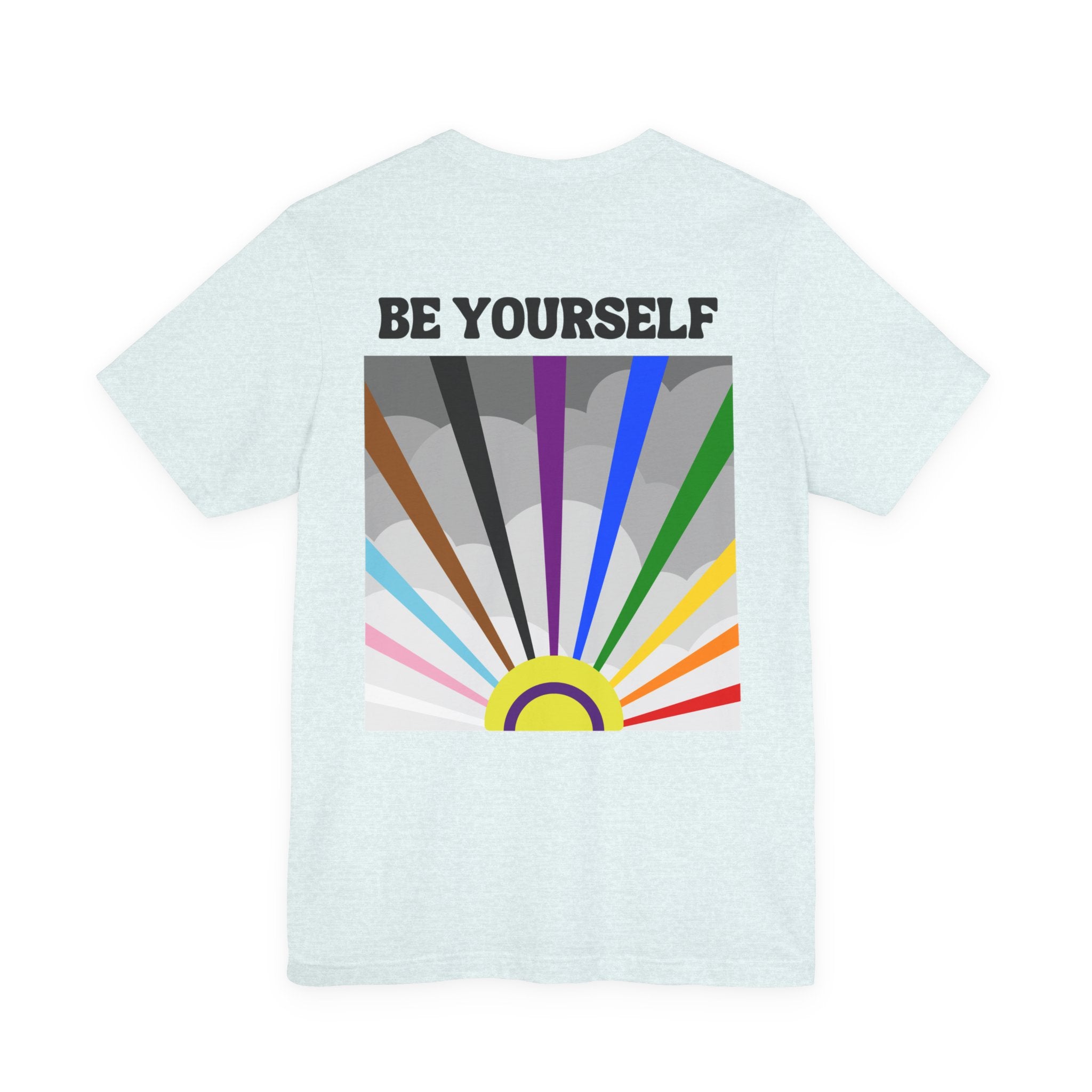 Be Yourself Tee