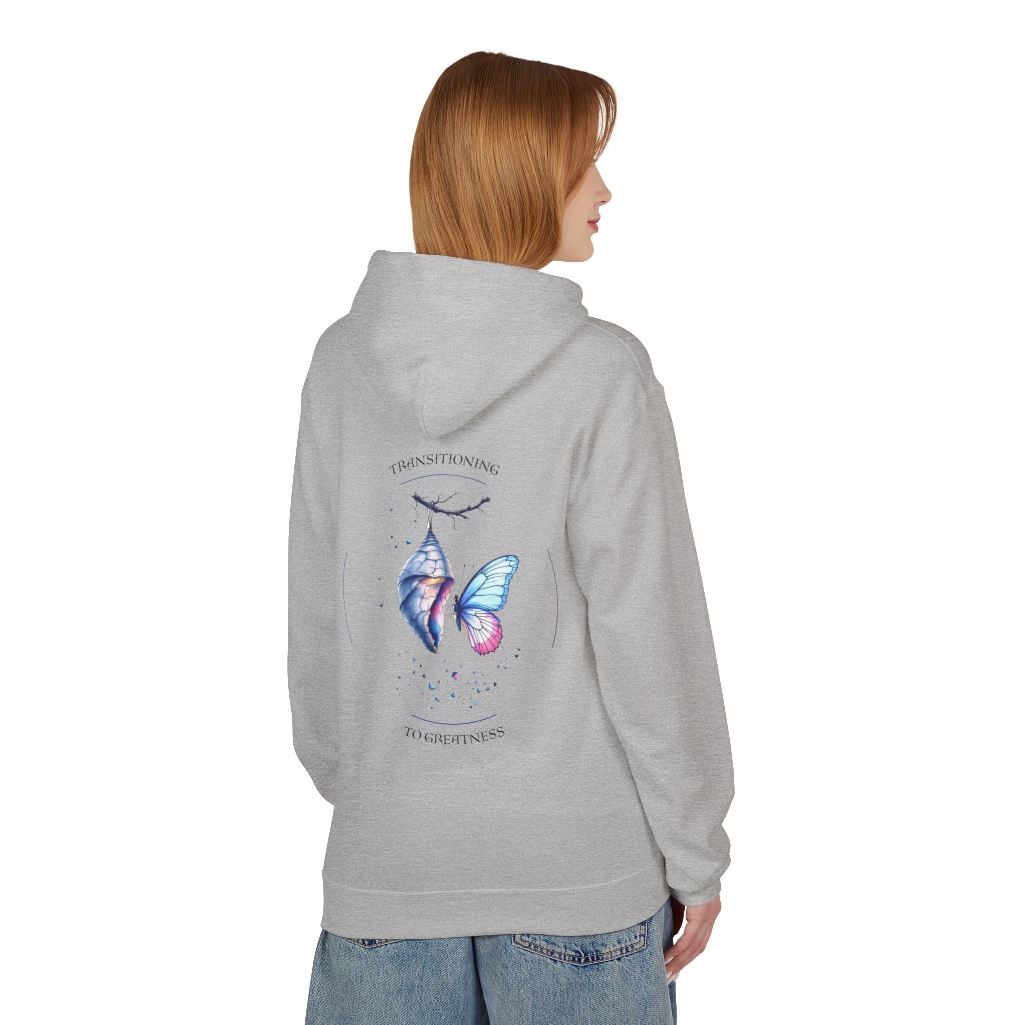 Transitioning to Greatness Hoodie