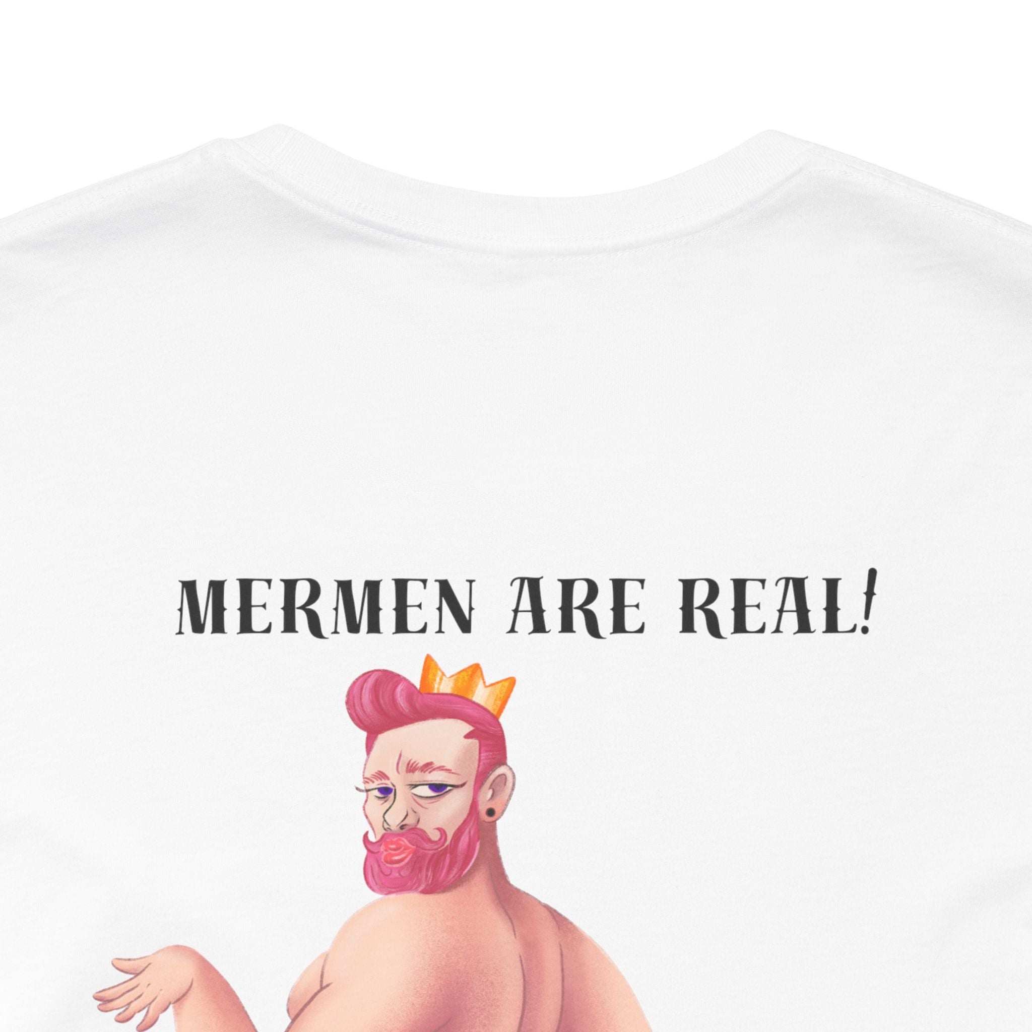 Mermen are real! I'm slaying, ain't I? Tee