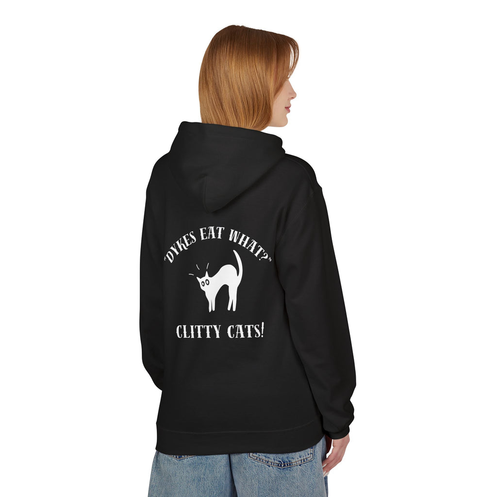 Dykes Eat What? Clitty Cats! Hoodie