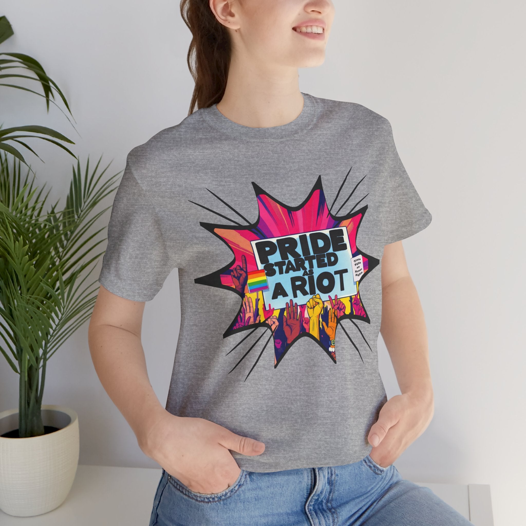 Pride Started a Riot Tee