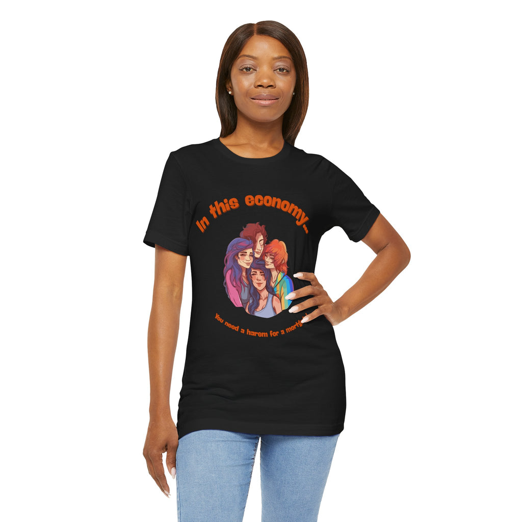 You need a harem for a mortgage Tee
