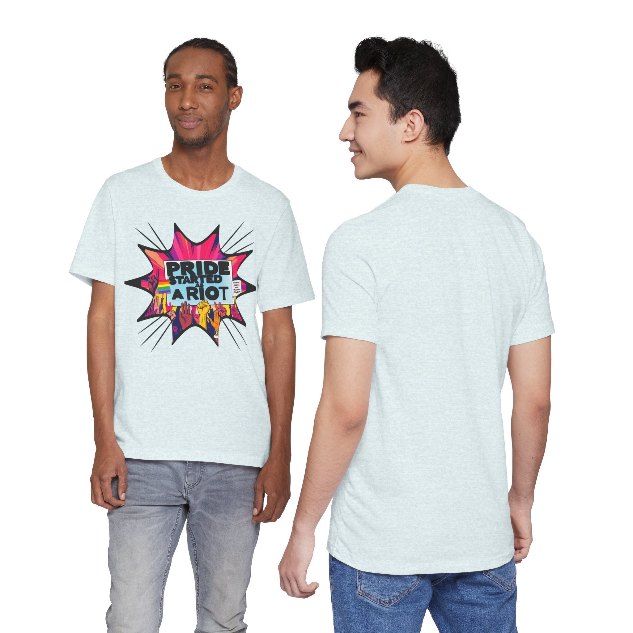 Pride Started a Riot Tee